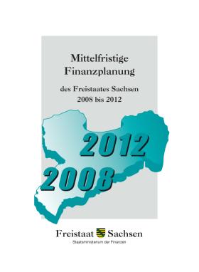 Vorschaubild zum Artikel Mittelfristige Finanzplanung des Freistaates Sachsen 2008-2012
