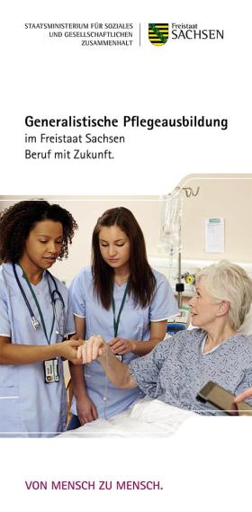 Generalistische Pflegeausbildung im Freistaat Sachsen