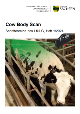 Cow Body Scan, Schriftenreihe des LfULG, Heft 1/2024