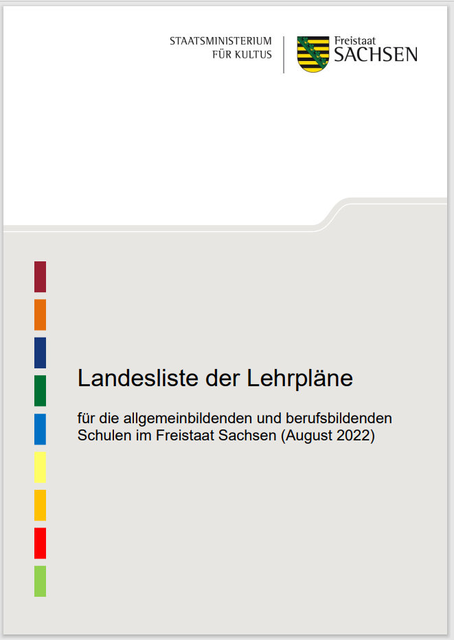 Landesliste der Lehrpläne für die allgemeinbildenden und berufsbildenden Schulen im Freistaat ...