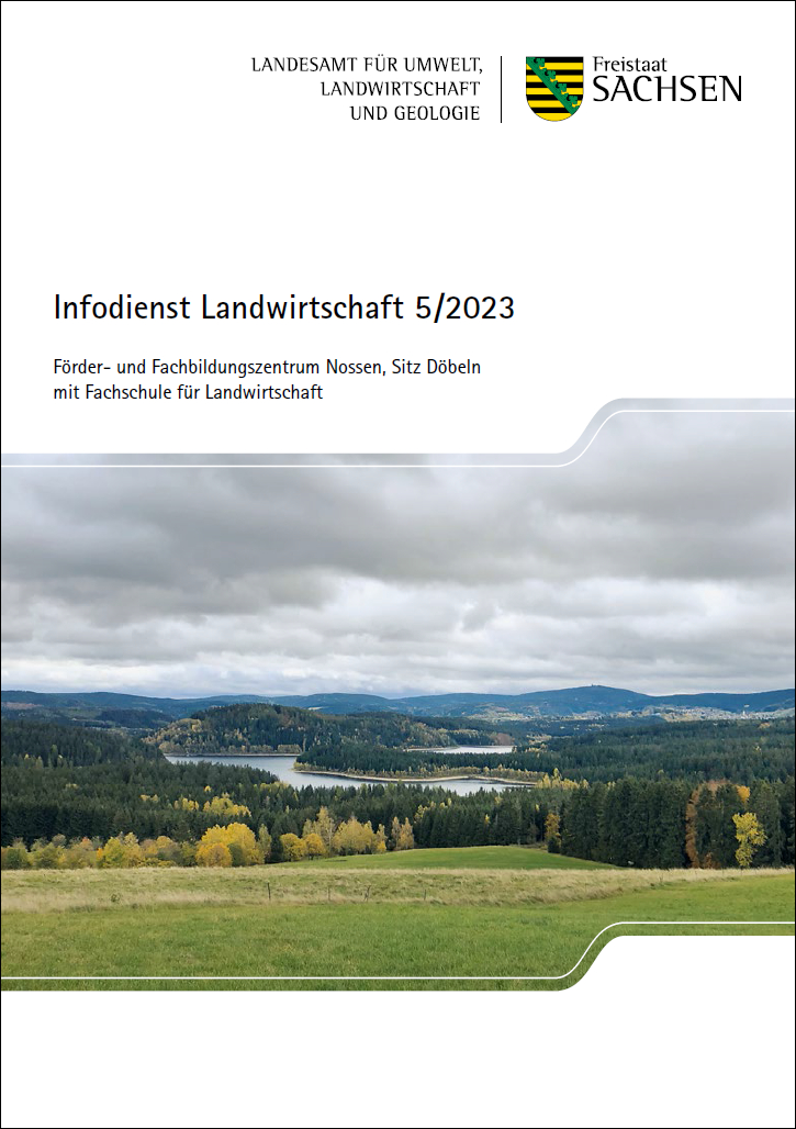 Infodienst Landwirtschaft 5/2023 - Publikationen - Sachsen.de