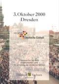 Vorschaubild zum Artikel 3. Oktober 2000 in Dresden