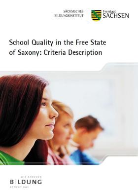 Vorschaubild zum Artikel School Quality in the Free State of Saxony: Criteria Description