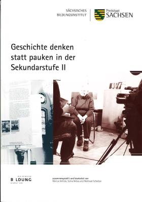 Vorschaubild zum Artikel Geschichte denken statt pauken in der Sekundarstufe II