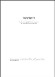 Bericht 2003 über die Leistungsprüfung bei Schweinen der Leistungsprüfanstalt Köllitsch