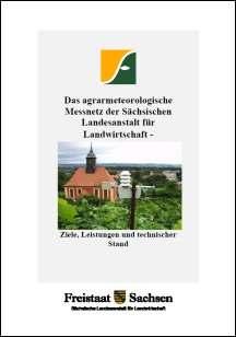 Das agrarmeteorologische Messnetz der Sächsischen Landesanstalt für Landwirtschaft
