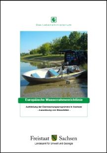 Europäische Wasserrahmenrichtlinie - Aufstellung der Überwachungsprogramme in Sachsen