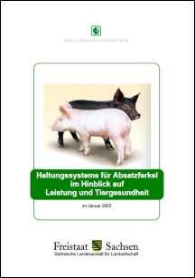 Haltungssysteme für Absatzferkel im Hinblick auf Leistung und Tiergesundheit