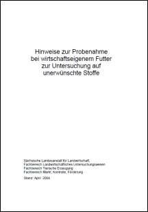 Vorschaubild zum Artikel Hinweise zur Probenahme bei wirtschaftseigenem Futter zur Untersuchung auf unerwünschte Stoffe