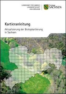 Kartieranleitung - Aktualisierung der Biotopkartierung in Sachsen