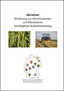 Merkblatt Minderung von Ährenfusariosen und Mykotoxinen bei pflugloser Bodenbearbeitung