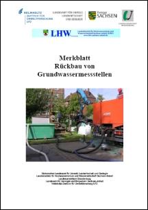 Merkblatt Rückbau von Grundwassermessstellen