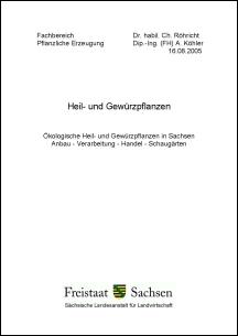 Ökologische Heil- und Gewürzpflanzen in Sachsen