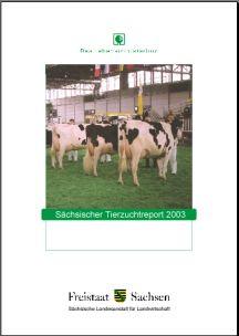 Vorschaubild zum Artikel Sächsischer Tierzuchtreport 2003