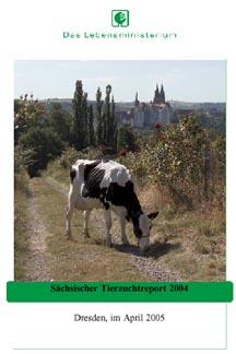 Sächsischer Tierzuchtreport 2004
