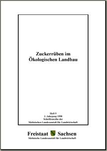 Schriftenreihe 1998 Heft 9, 3. Jahrgang - Zuckerrüben im Ökologischen Landbau