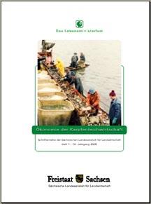 Schriftenreihe 2005 Heft 1, 10. Jahrgang - Ökonomie der Karpfenteichwirtschaft