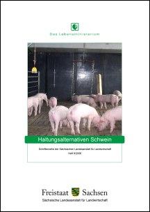 Schriftenreihe 2006 Heft 8 - Haltungsalternativen Schwein