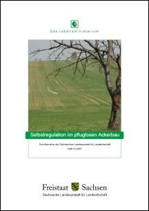 Schriftenreihe 2007 Heft 10 - Selbstregulation im pfluglosen Ackerbau