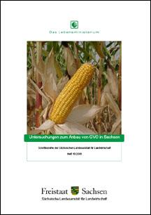 Schriftenreihe 2008 Heft 15 - Untersuchungen zum Anbau von GVO in Sachsen