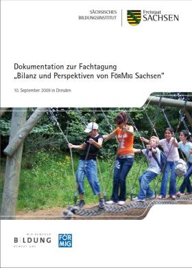 Vorschaubild zum Artikel Dokumentation zur Fachtagung »Bilanz und Perspektiven von FörMig Sachsen«