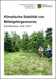 Schriftenreihe Heft 1/2011 - Klimatische Stabilität von Mittelgebirgsmooren Bild