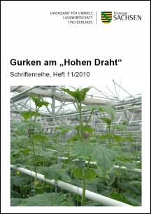 Schriftenreihe Heft 11/2010 - Gurken am »Hohen Draht« Bild