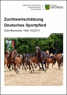 Schriftenreihe Heft 15/2011 - Zuchtwertschätzung Deutsches Sportpferd Bild
