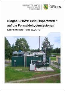 Schriftenreihe Heft 16/2010 - Biogas-BHKW: Einflussparameter auf die Formaldehydemissionen Bild