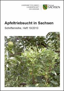 Schriftenreihe Heft 19/2010 - Apfeltriebsucht in Sachsen Bild