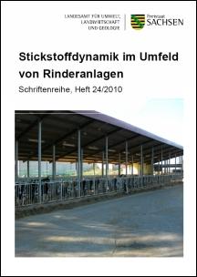 Schriftenreihe Heft 24/2010 - Stickstoffdynamik im Umfeld von Rinderanlagen Bild