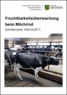 Schriftenreihe Heft 24/2011 - Fruchtbarkeitsüberwachung beim Milchrind Bild
