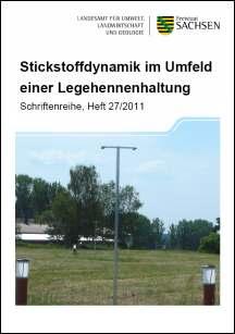 Schriftenreihe Heft 27/2011 - Stickstoffdynamik im Umfeld einer Legehennenhaltung Bild