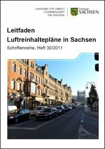 Schriftenreihe Heft 30/2011 - Leitfaden Luftreinhaltepläne in Sachsen Bild