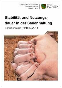 Schriftenreihe Heft 32/2011 - Stabilität und Nutzungsdauer in der Sauenhaltung Bild