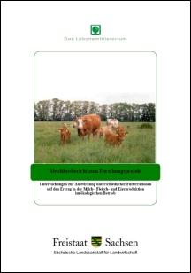 Vorschaubild zum Artikel Untersuchungen zur Auswirkung unterschiedlicher Futterrationen auf den Ertrag in der Milch-, Fleisch- und Eierproduktion im ökologischen Betrieb