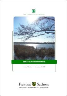Zahlen zur Binnenfischerei im Freistaat Sachsen 2007 Bild