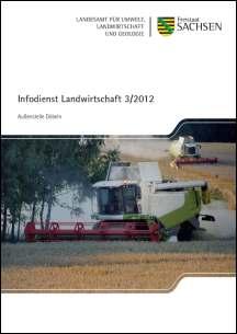 Infodienst Landwirtschaft 3/2012