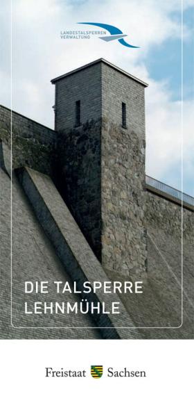 Die Talsperre Lehnmühle