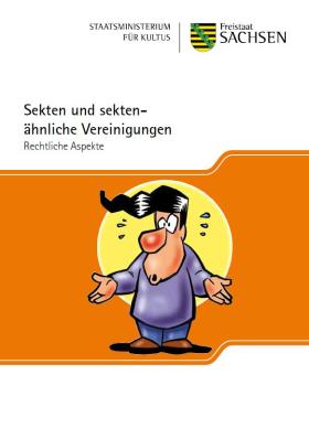 Sekten und sektenähnliche Vereinigungen