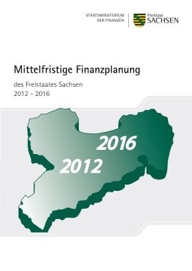 Vorschaubild zum Artikel Mittelfristige Finanzplanung des Freistaates Sachsen 2012-2016