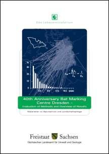 40th Anniversary Bat Marking Centre Dresden