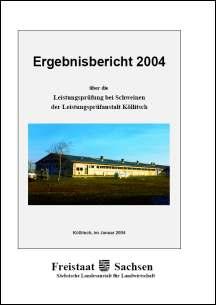 Vorschaubild zum Artikel Ergebnisbericht 2004 über die Leistungsprüfung bei Schweinen der Leistungsprüfanstalt Köllitsch