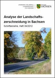 Analyse der Landschaftszerschneidung in Sachsen