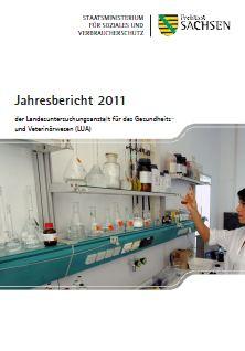 Jahresbericht 2011 der LUA Sachsen