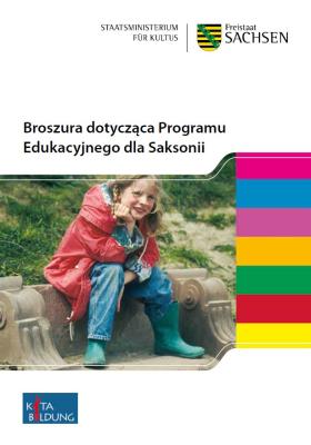 Vorschaubild zum Artikel Broszura dotycząca Programu  Edukacyjnego dla Saksonii - Begleitheft zum Sächsischen Bildungsplan polnisch