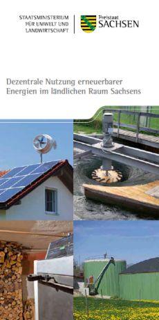 Dezentrale Nutzung erneuerbarer Energien im ländlichen Raum Sachsens