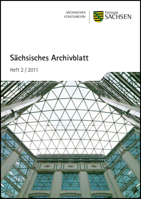 Vorschaubild zum Artikel Sächsisches Archivblatt Heft 2/2011