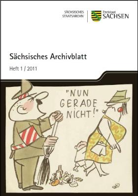 Vorschaubild zum Artikel Sächsisches Archivblatt Heft 1/2011