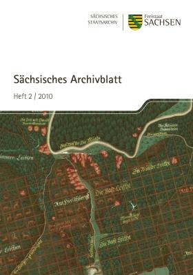 Vorschaubild zum Artikel Sächsisches Archivblatt Heft 2/2010